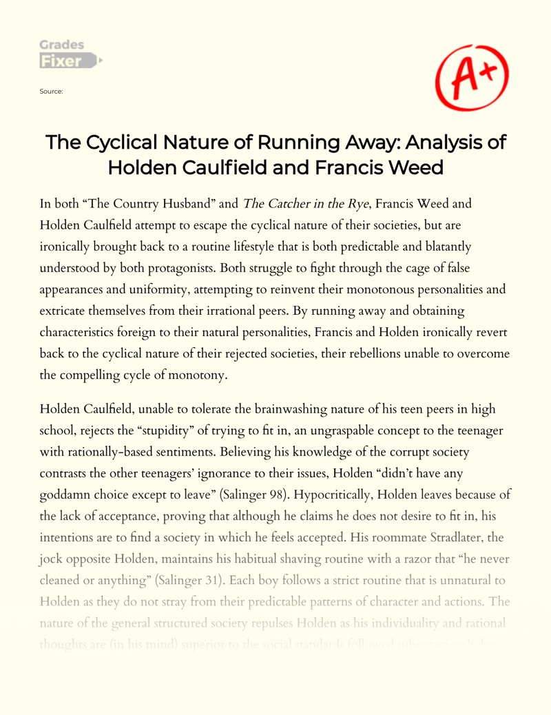 The Cyclical Nature of Running Away: Holden Caulfield and Francis Weed essay