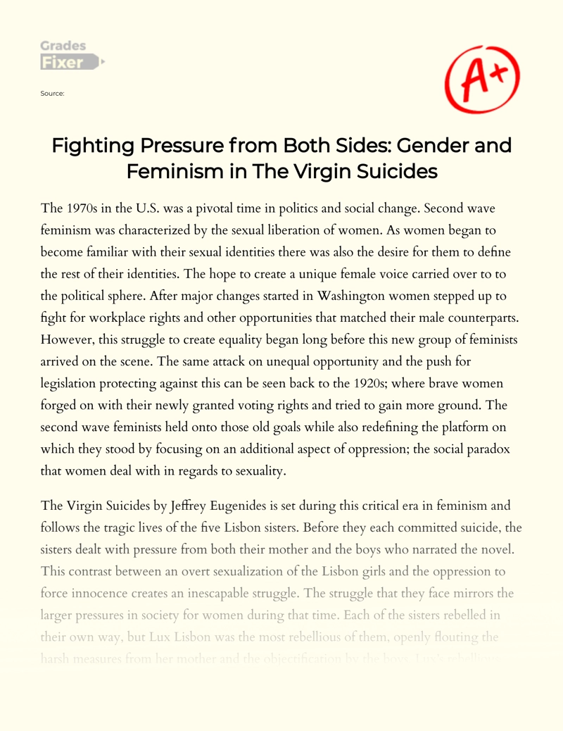 Fighting Pressure from Both Sides: Gender and Feminism in The Virgin Suicides Essay