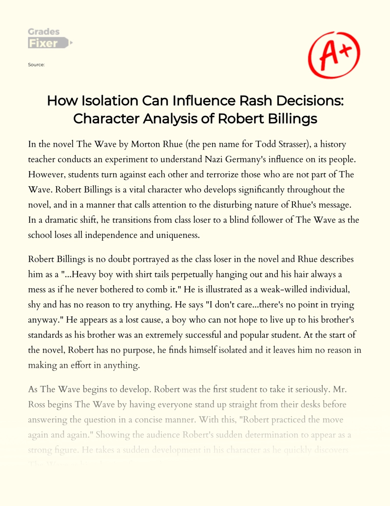 How Isolation Can Influence Rash Decisions: Character Analysis of Robert Billings Essay