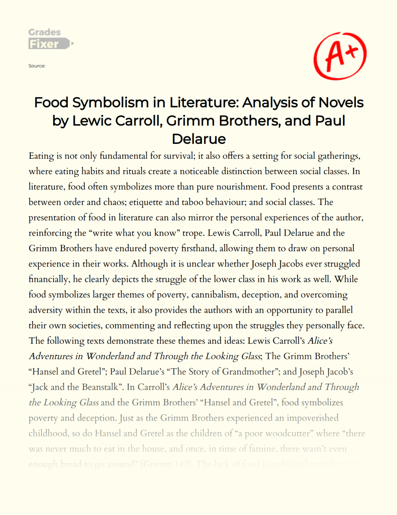 Food Symbolism in Literature: Analysis of Novels by Lewic Carroll, Grimm Brothers, and Paul Delarue Essay