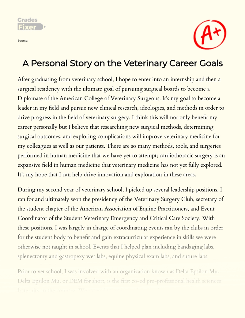 A Personal Story on The Veterinary Career Goals essay