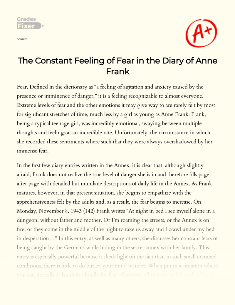 The Constant Feeling of Fear in The Diary of Anne Frank Essay
