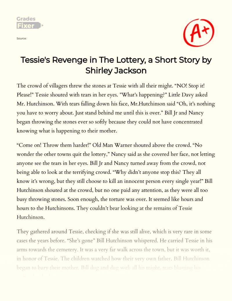 Tessie's Revenge in "The Lottery" a Short Story by Shirley Jackson Essay