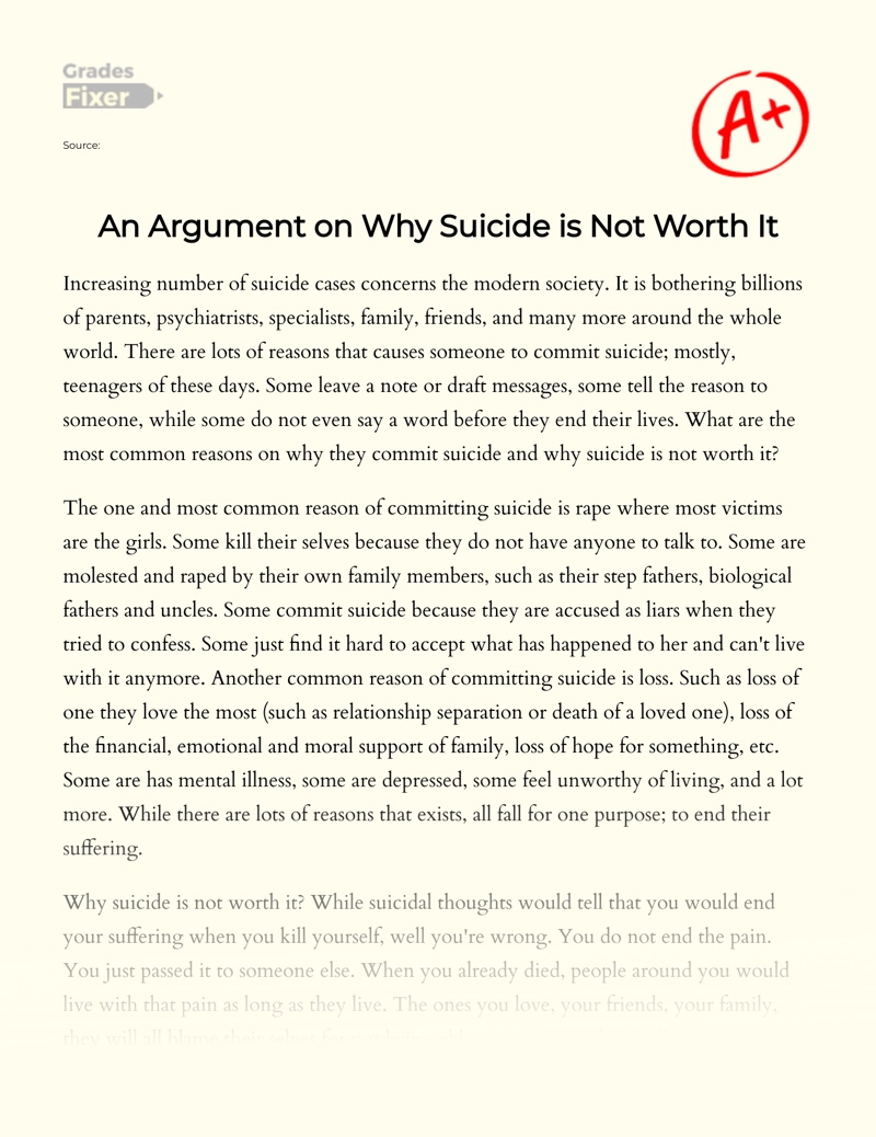 An Argument on Why Suicide is not Worth It essay