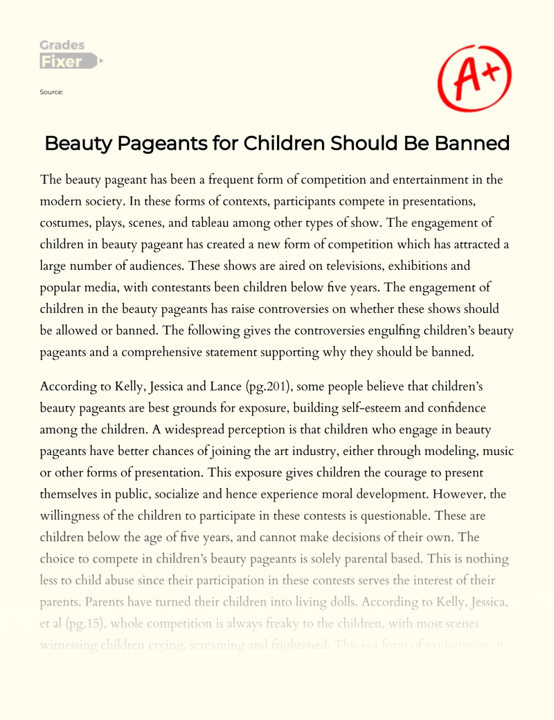 Beauty Pageants for Children Should Be Banned Essay