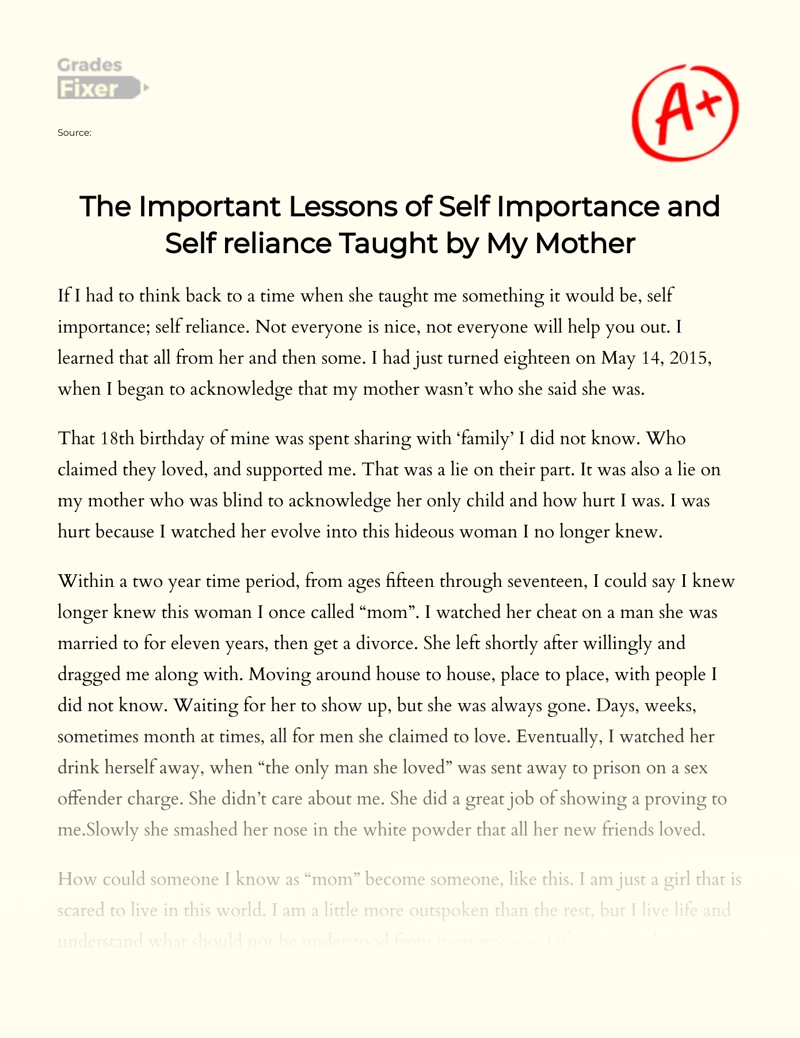 The Important Lessons of Self Importance and Self Reliance Taught by My Mother essay