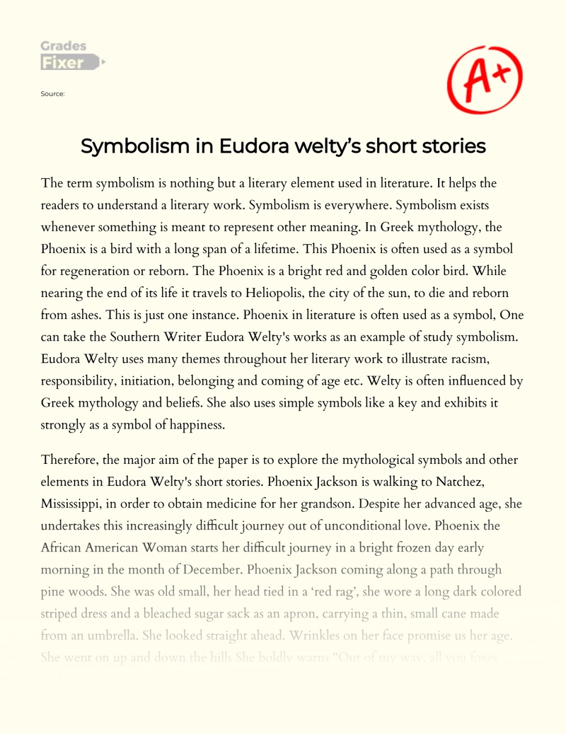 Symbolism in Eudora Welty’s Short Stories Essay