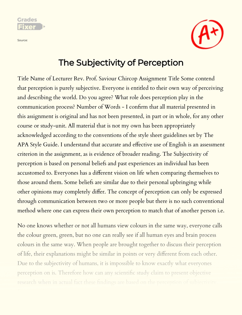 The Subjectivity of Perception Essay