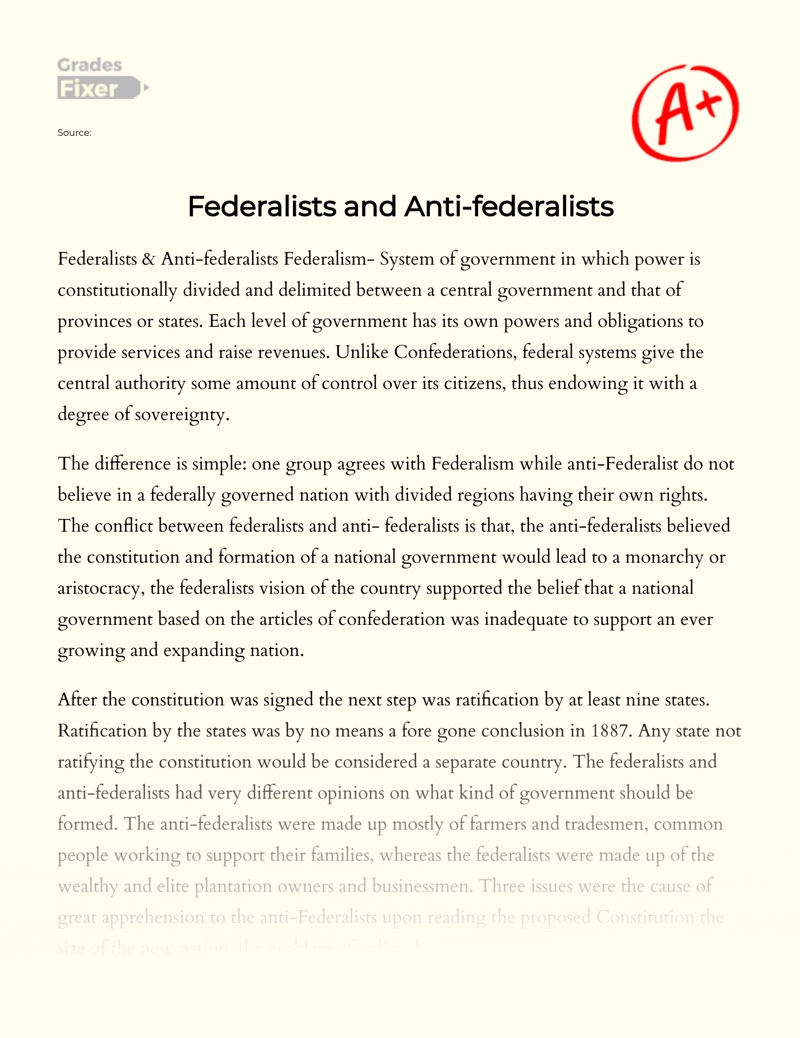 The Difference Between Federalists and Anti-federalists Essay