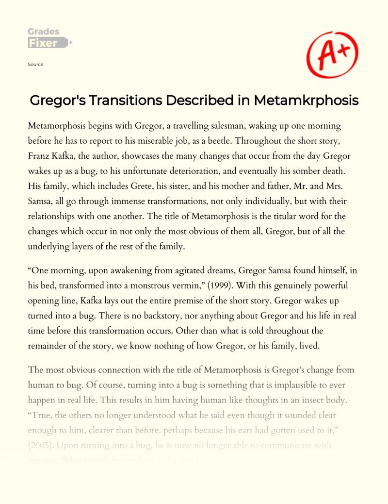 Gregor's Transitions Described in Metamorphosis Essay