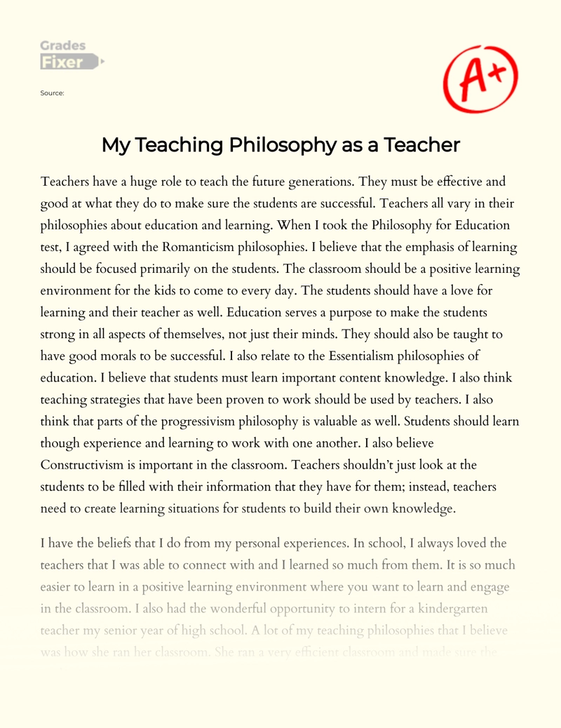 My Teaching Philosophy Beliefs And Personal Experience Essay Example 