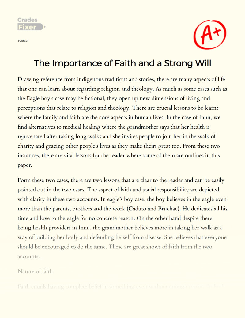 The Importance of Faith and a Strong Will Essay