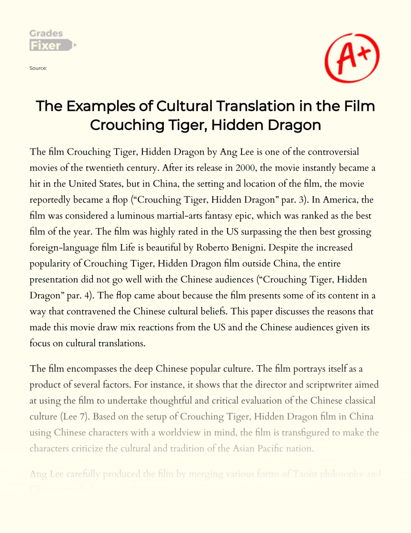 The Examples of Cultural Translation in The Film Crouching Tiger, Hidden Dragon Essay