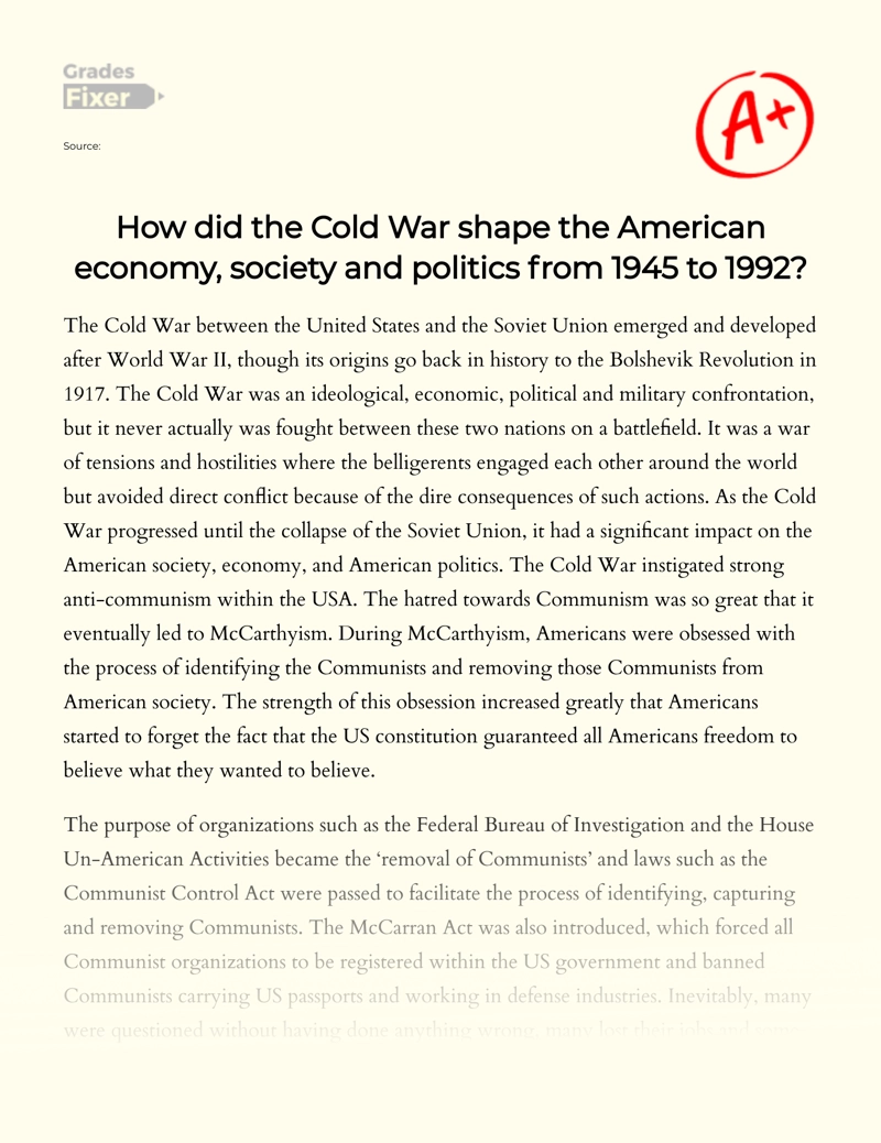 Analysis of How Did The Cold War Shaped American Politics, Society, and Economy essay