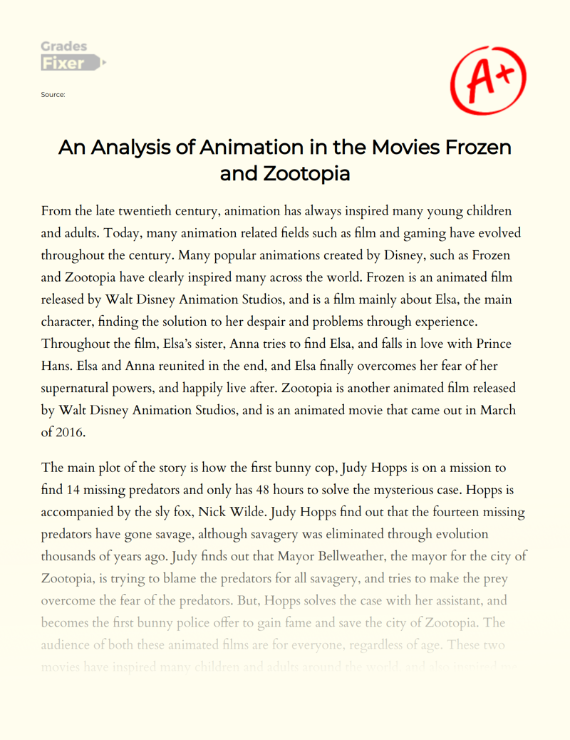 An Analysis of Animation in The Movies Frozen and Zootopia Essay