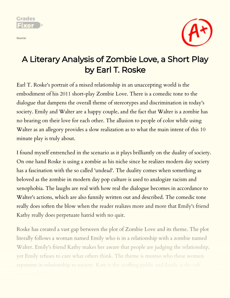A Literary Analysis of Zombie Love Play by Earl T. Roske Essay