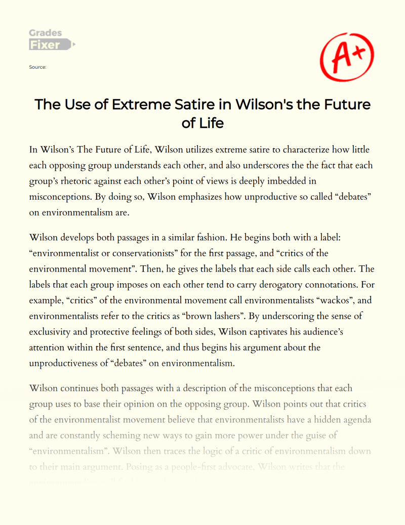 The Use of Extreme Satire in Wilson's The Future of Life Essay