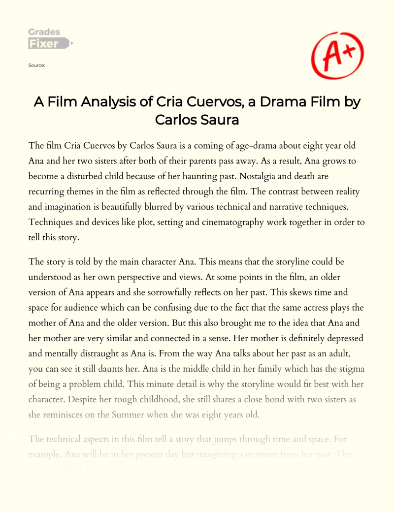 A Film Analysis of Cria Cuervos, a Drama Film by Carlos Saura Essay