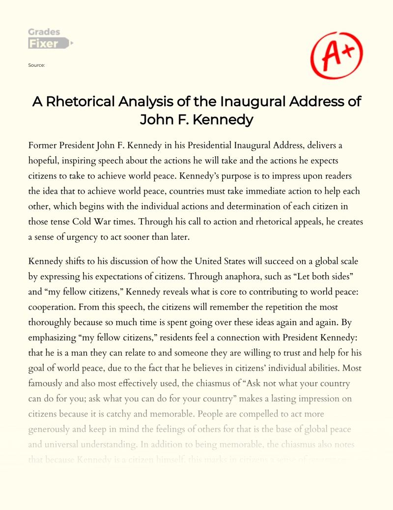 A Rhetorical Analysis of The Inaugural Address of John F. Kennedy Essay