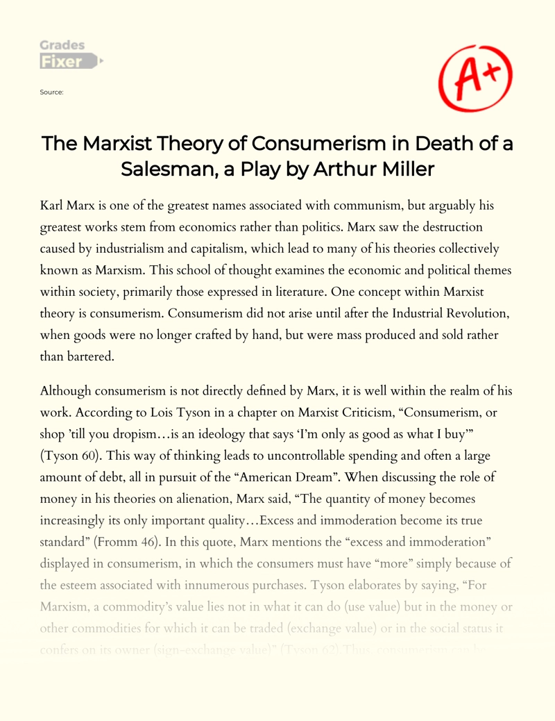 The Marxist Theory of Consumerism in Death of a Salesman, a Play by Arthur Miller Essay