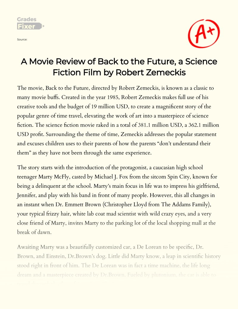 A Movie Review of Back to The Future, a Science Fiction Film by Robert Zemeckis Essay