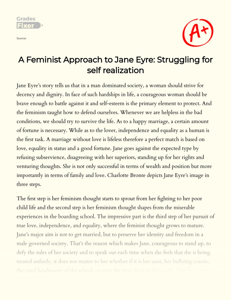 A Feminist Approach to Jane Eyre: Struggling for Self Realization 
 Essay