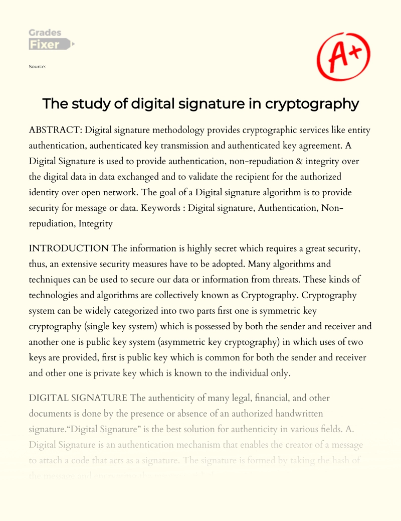 The Study of Digital Signature in Cryptography
 Essay