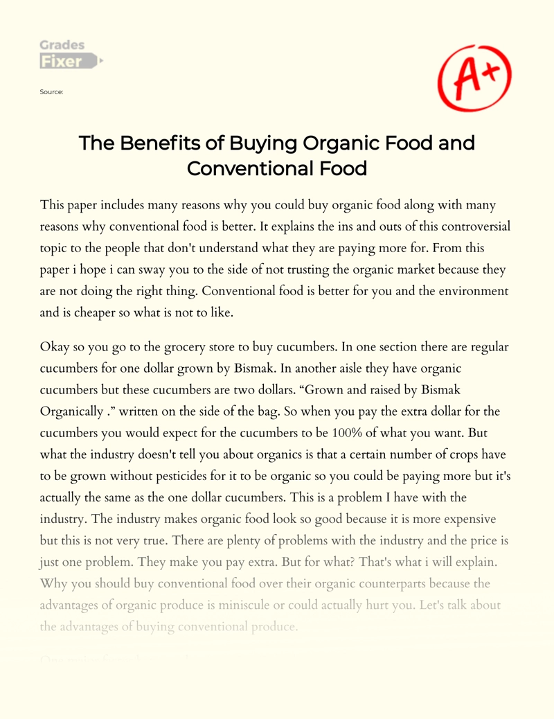 The Benefits of Buying Organic Food and Conventional Food Essay