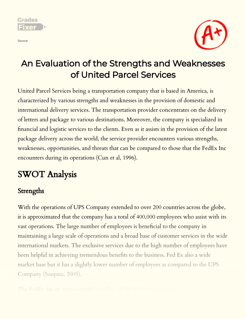An Evaluation of The Strengths and Weaknesses of United Parcel Services essay