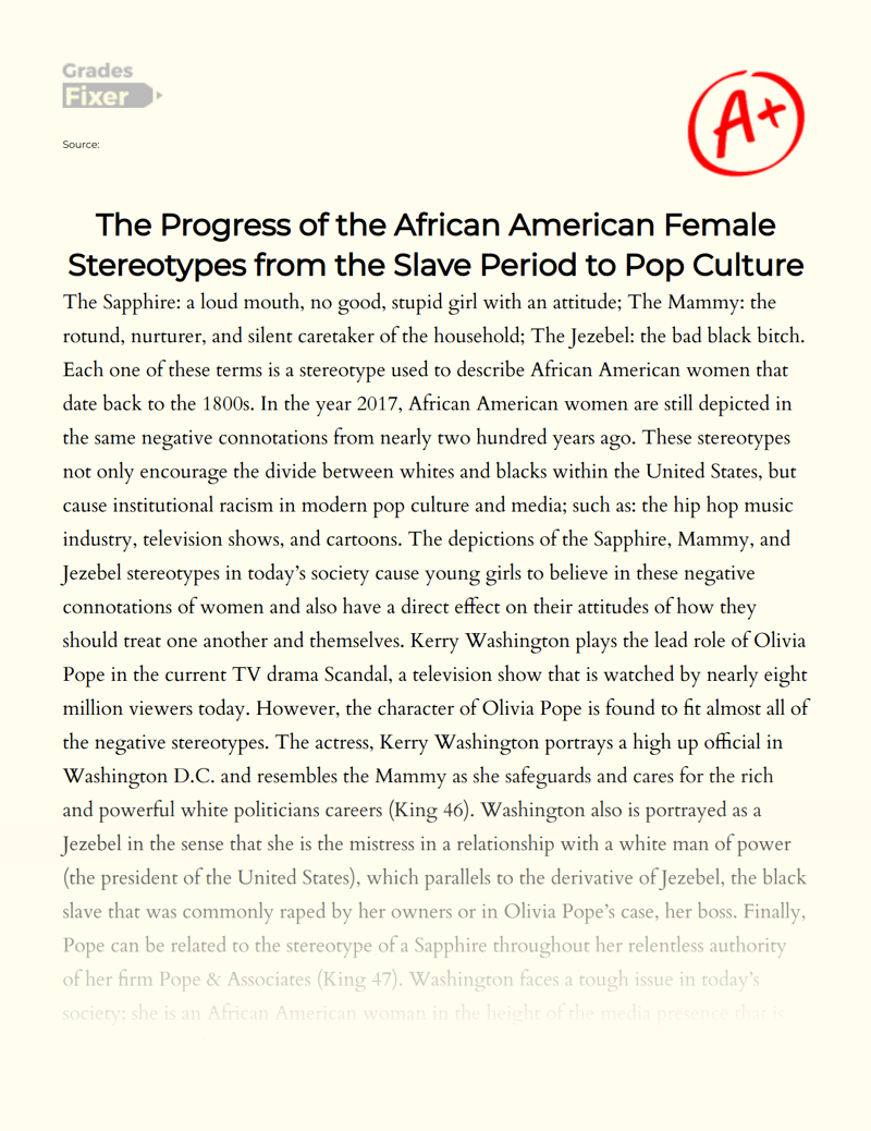 The Sapphire, Mammy, and Jezebel: Stereotypes of African American Women in The Modern Media Essay