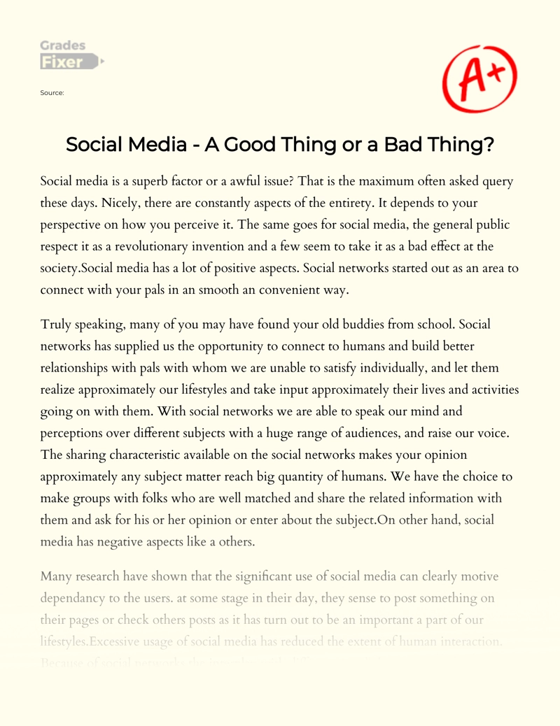 Social Media - Good and Bad Sides Essay