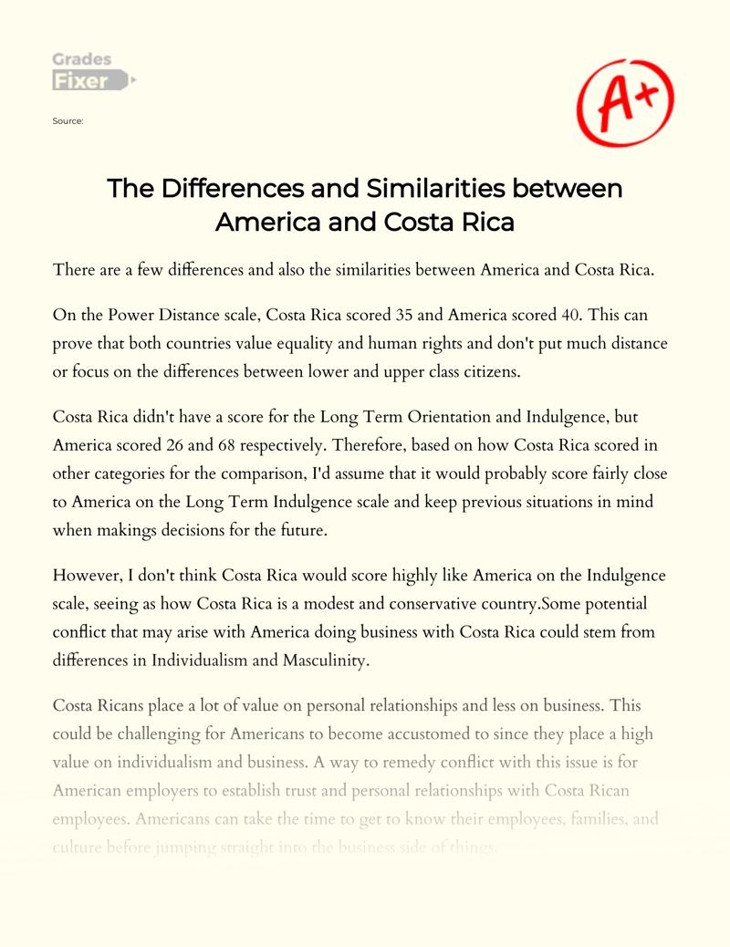 The Differences and Similarities Between Costa Rica and United States essay