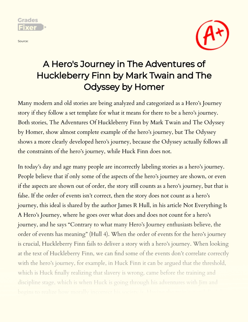 A Hero's Journey in "The Adventures of Huckleberry Finn" and "The Odyssey" essay