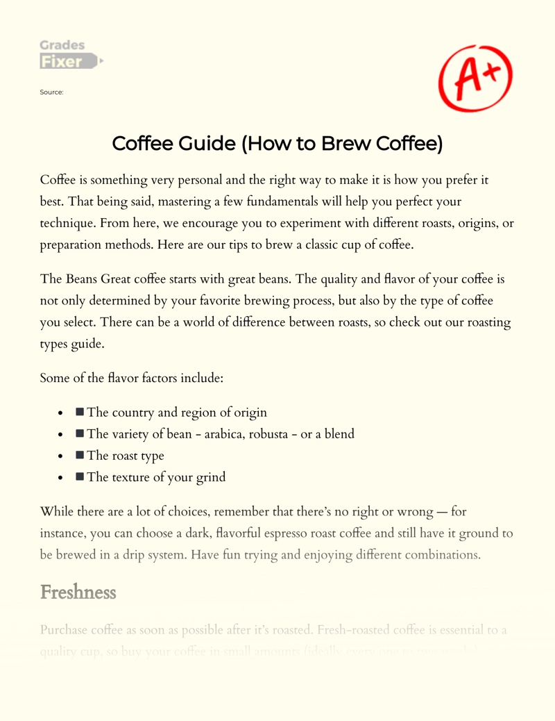Coffee Guide (how to Brew Coffee) Essay