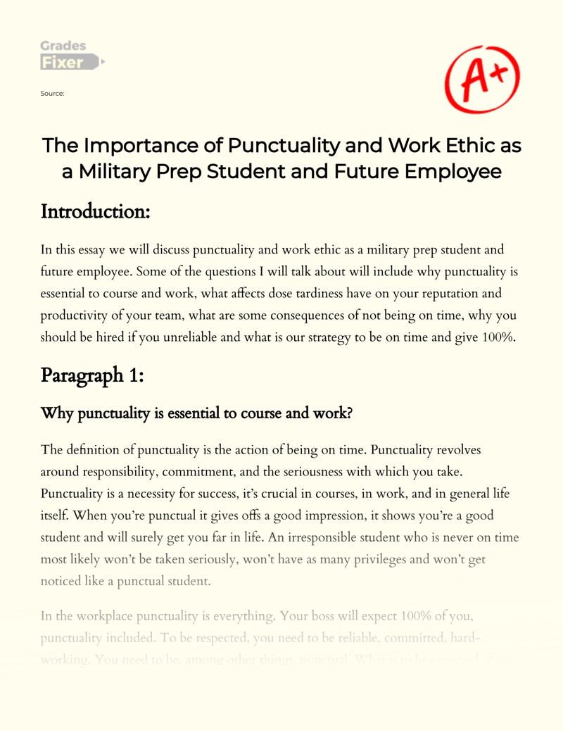 The Importance of Punctuality and Work Ethic as a Military Prep Student and Future Employee Essay