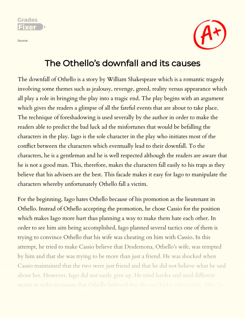 The Othello’s Downfall and Its Causes Essay