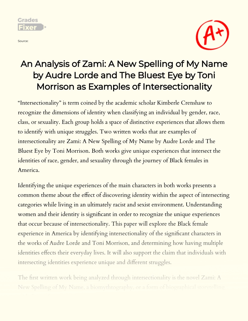 An Analysis of Zami: a New Spelling of My Name by Audre Lorde and The Bluest Eye by Toni Morrison as Examples of Intersectionality Essay