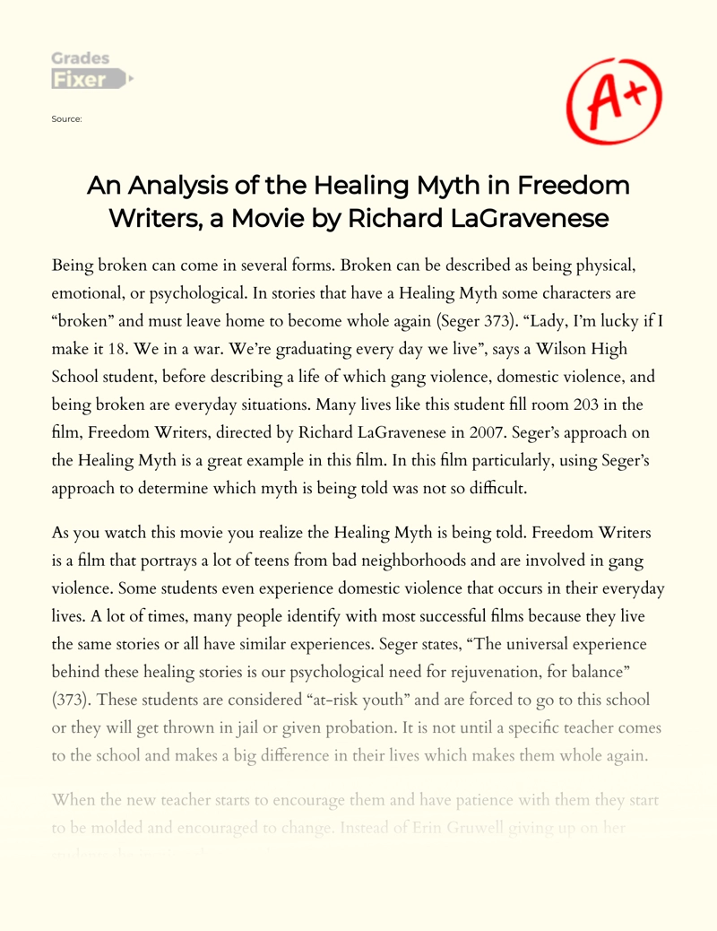 An Analysis of The Healing Myth in Freedom Writers, a Movie by Richard Lagravenese Essay