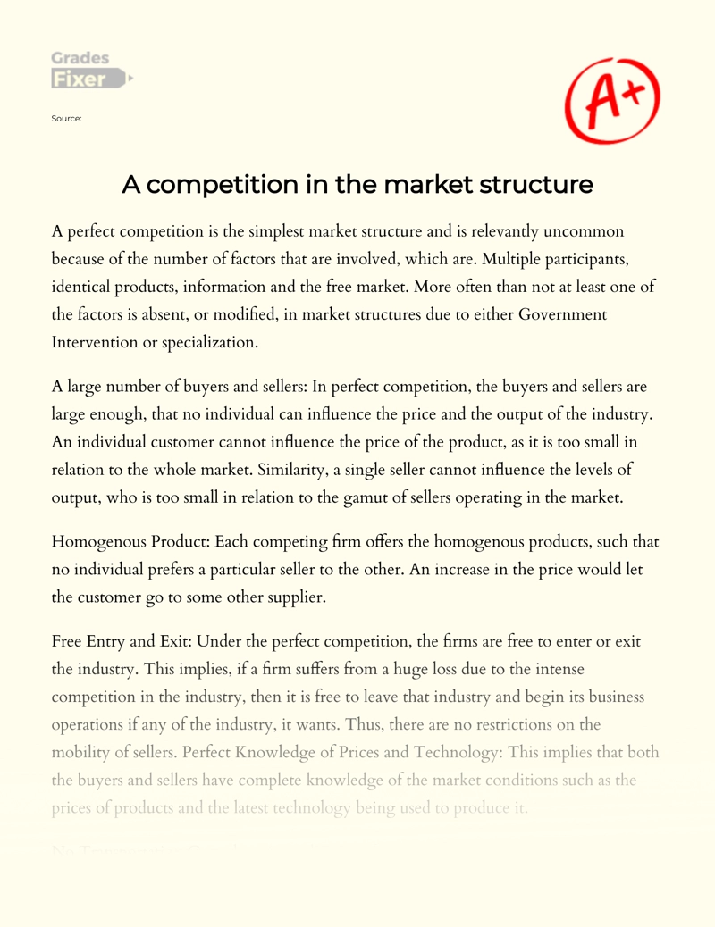 A Competition in The Market Structure  Essay