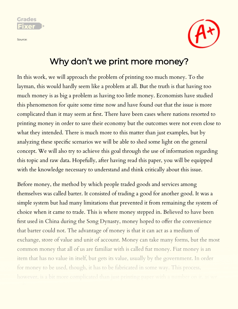 Why Don't We Print More Money Essay