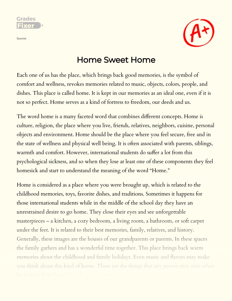Home, Sweet Home: The Role of Home in Our Life Essay