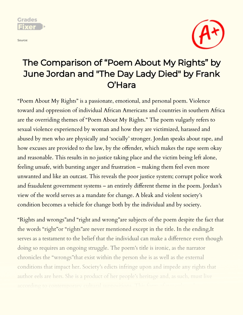 The Comparison of "Poem About My Rights" by June Jordan and "The Day Lady Died" by Frank O'hara essay