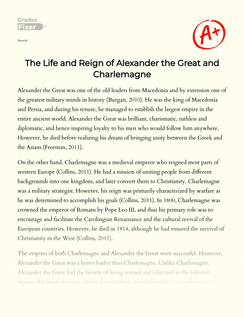 The Life and Reign of Alexander The Great and Charlemagne essay