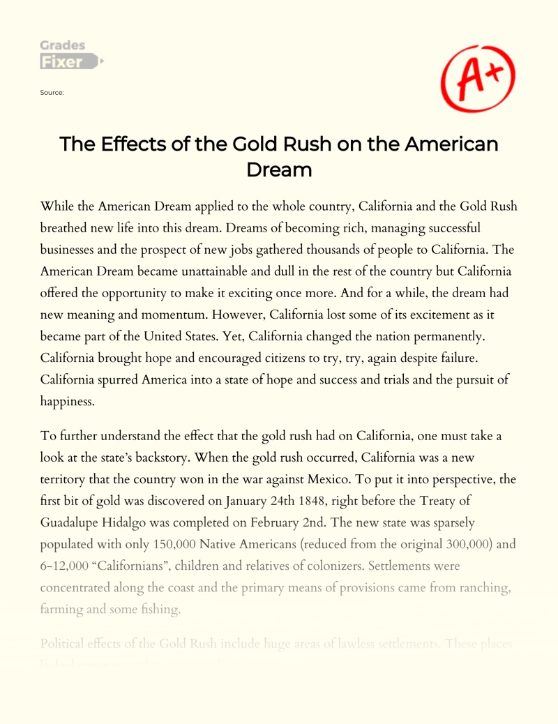 The Effects of The Gold Rush on The American Dream Essay