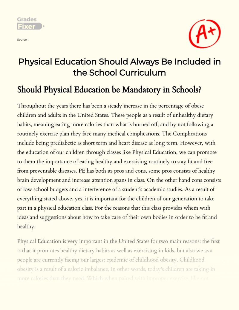 Physical Education Should Always Be Included in The School Curriculum essay