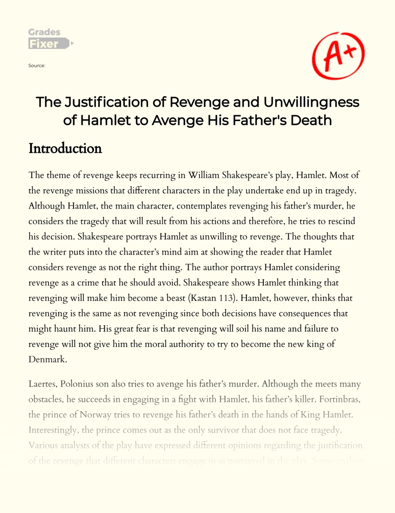 The Justification of Revenge and Unwillingness of Hamlet to Avenge His Father's Death essay