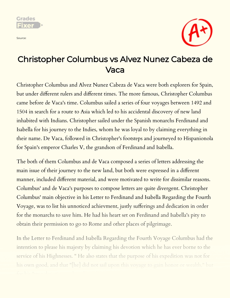 Christopher Columbus Vs Alvez Nunez Cabeza De Vaca Essay