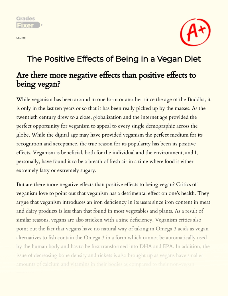 The Positive Effects of Being in a Vegan Diet Essay