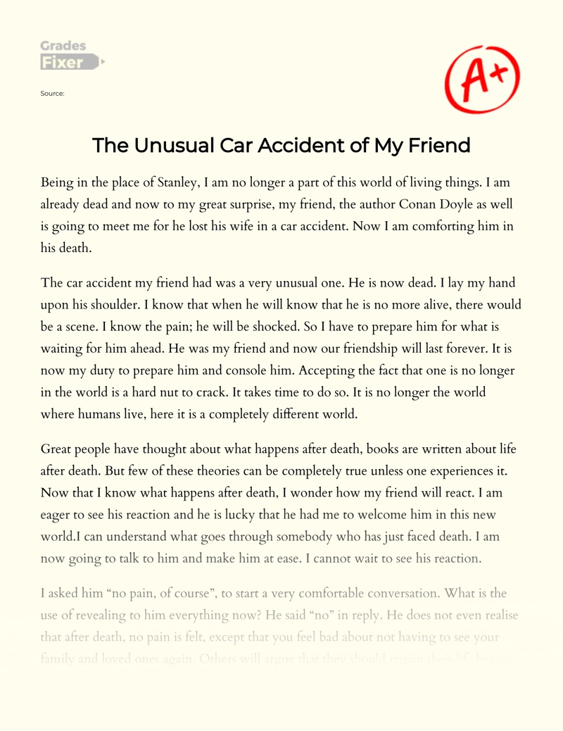 The Unusual Car Accident of My Friend essay