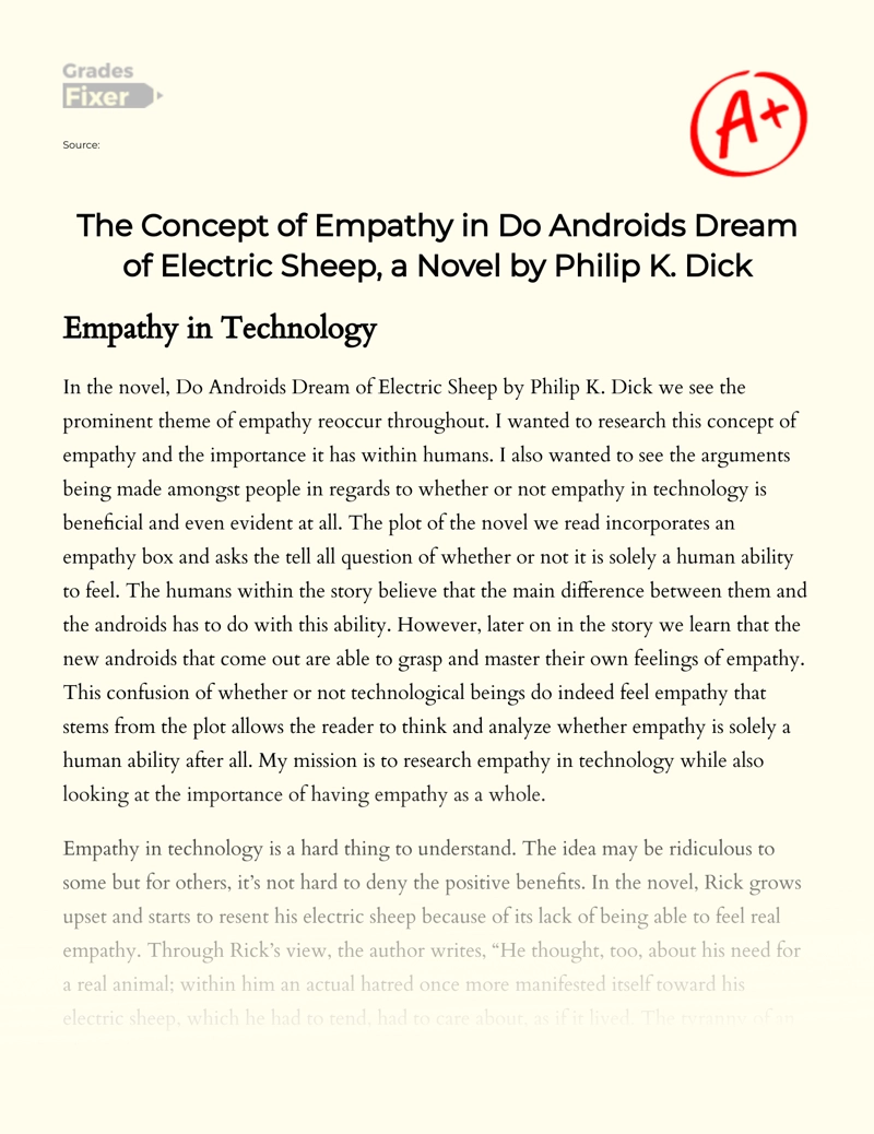 The Concept of Empathy in Do Androids Dream of Electric Sheep, a Novel by Philip K. Dick Essay